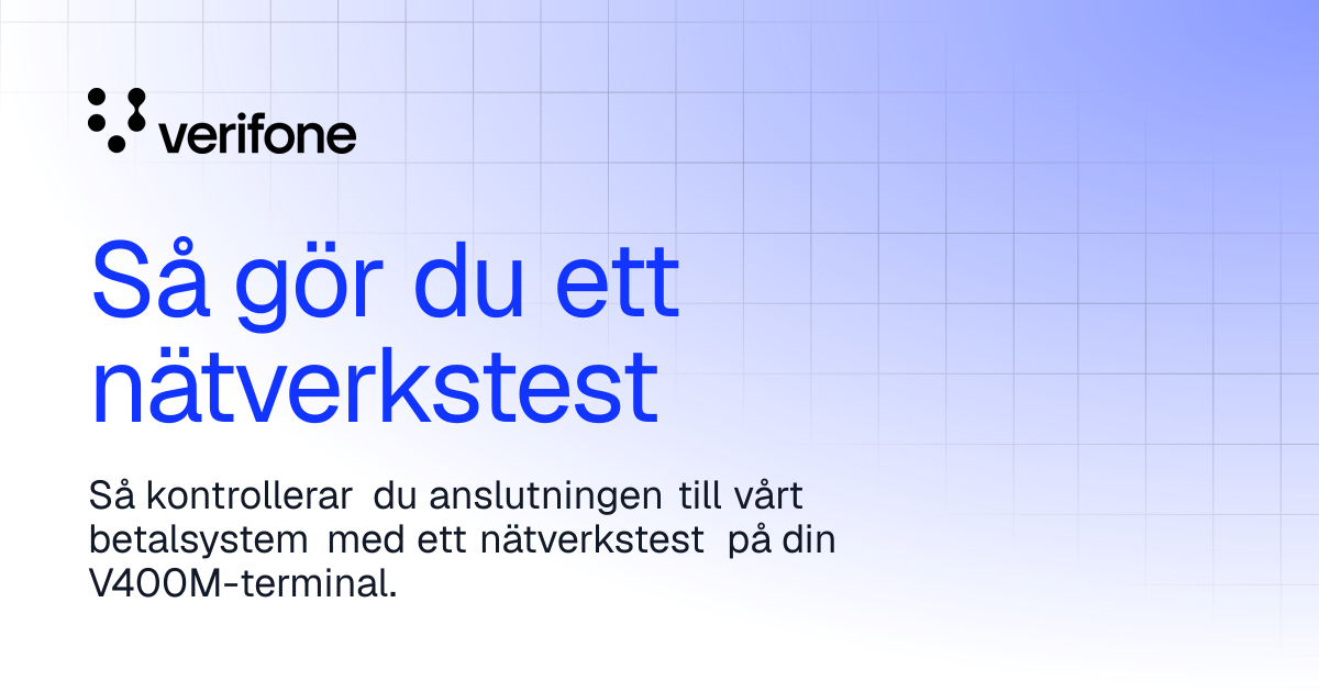 Så gör du ett nätverkstest | Verifone Documentation Portal